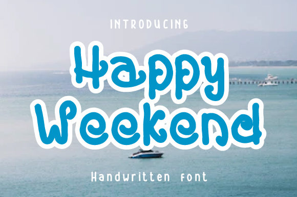 Happy Weekend Font: A Sweet Touch for Professional Branding