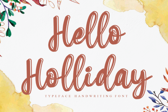 Hello Holliday: A Softly Expressive Script Font for Editorial Design