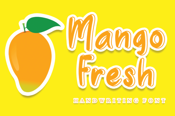 How the Mango Fresh Font Can Elevate Your Small Business Branding