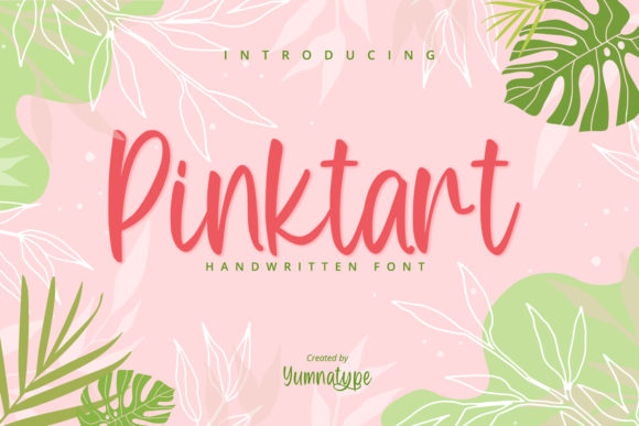 Pinktart: A Handwritten Font for Campaigns